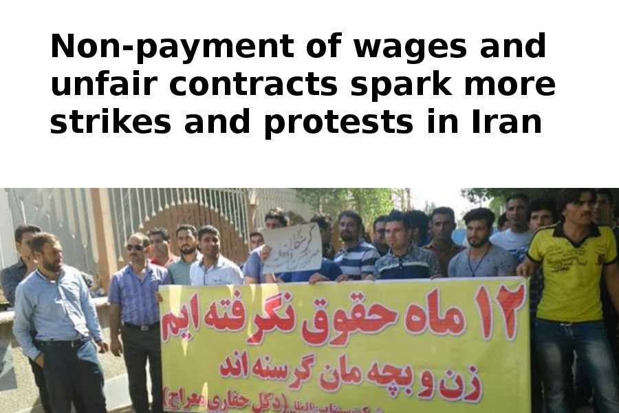 Non-payment of wages and unfair contracts spark more strikes and protests in Iran